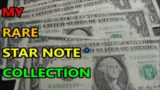 MY COLLECTION of RARE STAR NOTES - hard to find collectible U.S. banknotes FOUND in circulation