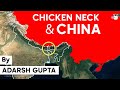 Why china is trying to break indias chicken neck understand siliguri corridor  doklam through map
