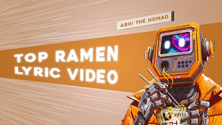 Top Ramen (Lyric Video)