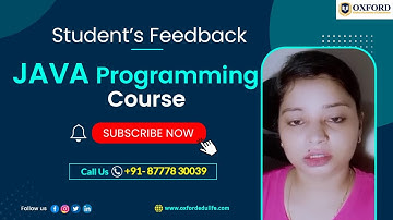JAVA Programming Course | Neha Jaswal | Student Feedback | Oxford Global Academy of Excellence