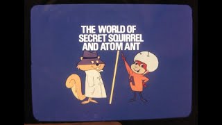 The Atom Ant and Secret Squirrel Show (Somewhat Instrumental Opening?)