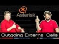 Asterisk Tutorial 11 - Asterisk Outgoing Call Configuration [english]