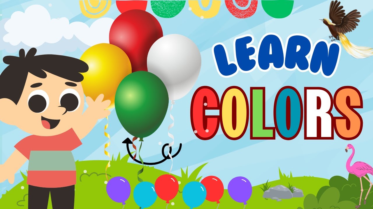 Colors for Children | Best Learning Cours Video for Toddlers | Balloons ...