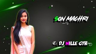 Son Machri Dj Song||Maya Ma Fhasay Deewana Banay SonMachri || Instagram Trading Dj Song Dj Nille Gtr