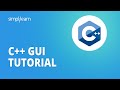 C++ GUI Tutorial For Beginners | C++ Programming Tutorial | Learn C++ Programming | Simplilearn