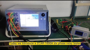 Test of ZCAR-1600A six phase relay protection tester