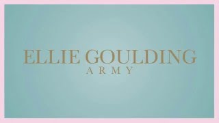 Video thumbnail of "Ellie Goulding   Army Official Audio"