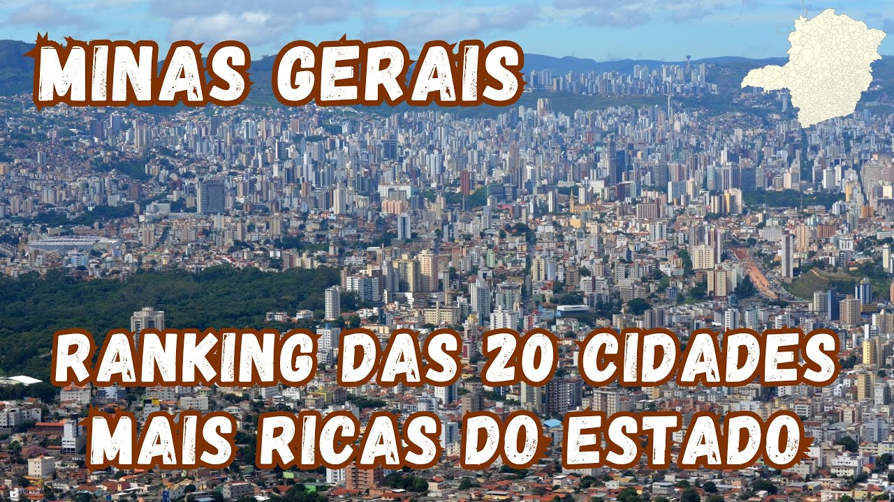 As 20 cidades mais ricas de Minas Gerais - YouTube