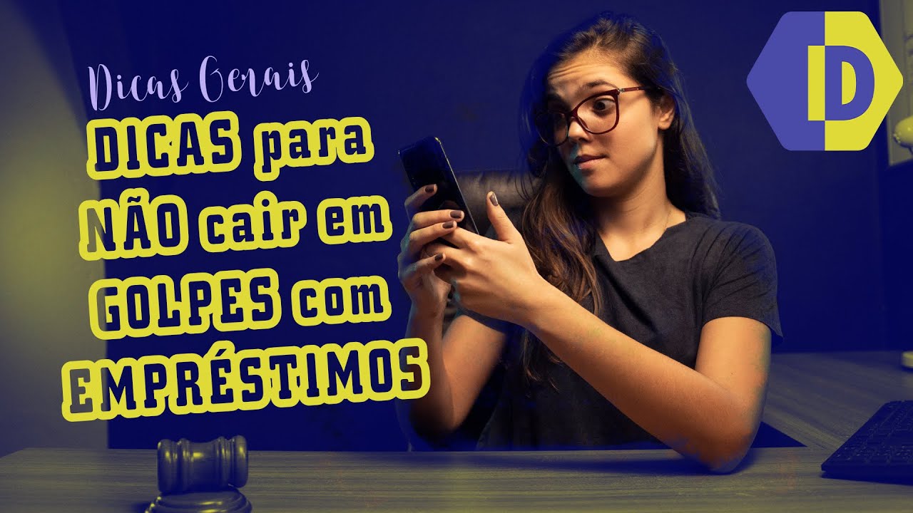 DICAS para NÃO CAIR em GOLPES com EMPRÉSTIMOS - YouTube