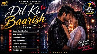 Dil Ki Baarish  Sad Romantic  2026  Rain Love   Heartbreak Hindi   Ak  World