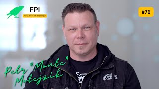 FPI: Petr "Monte" Motejzík I Mafia II, Shadowgun, Vigor, Mafia DE, Crime Boss, Madfinger Games ...