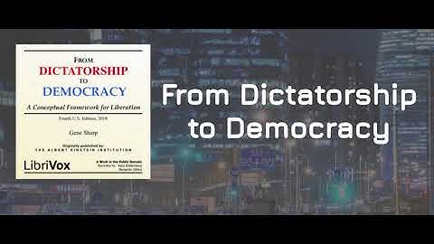 From Dictatorship to Democracy - Gene Sharp