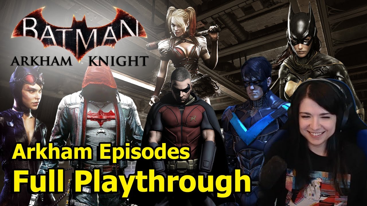 Batman: Arkham Knight - Arkham Episodes - YouTube