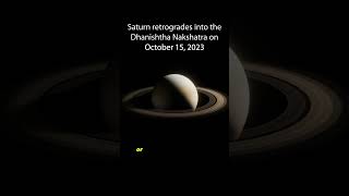 Saturn Transits Dhanishtha Nakshatra October 15 2023 