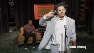 Eric Andre: They’re both in hell