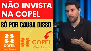 Copel Cple6  Uma Boa Empresa Para Investir  Vale A Pena Investir Na Copel cple6 dividendos