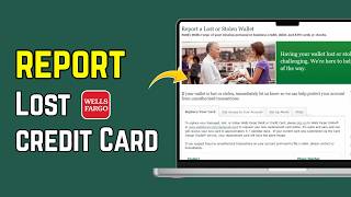 How to Report a Lost Wells Fargo Credit Card | Freeze & Replace Card (2026)