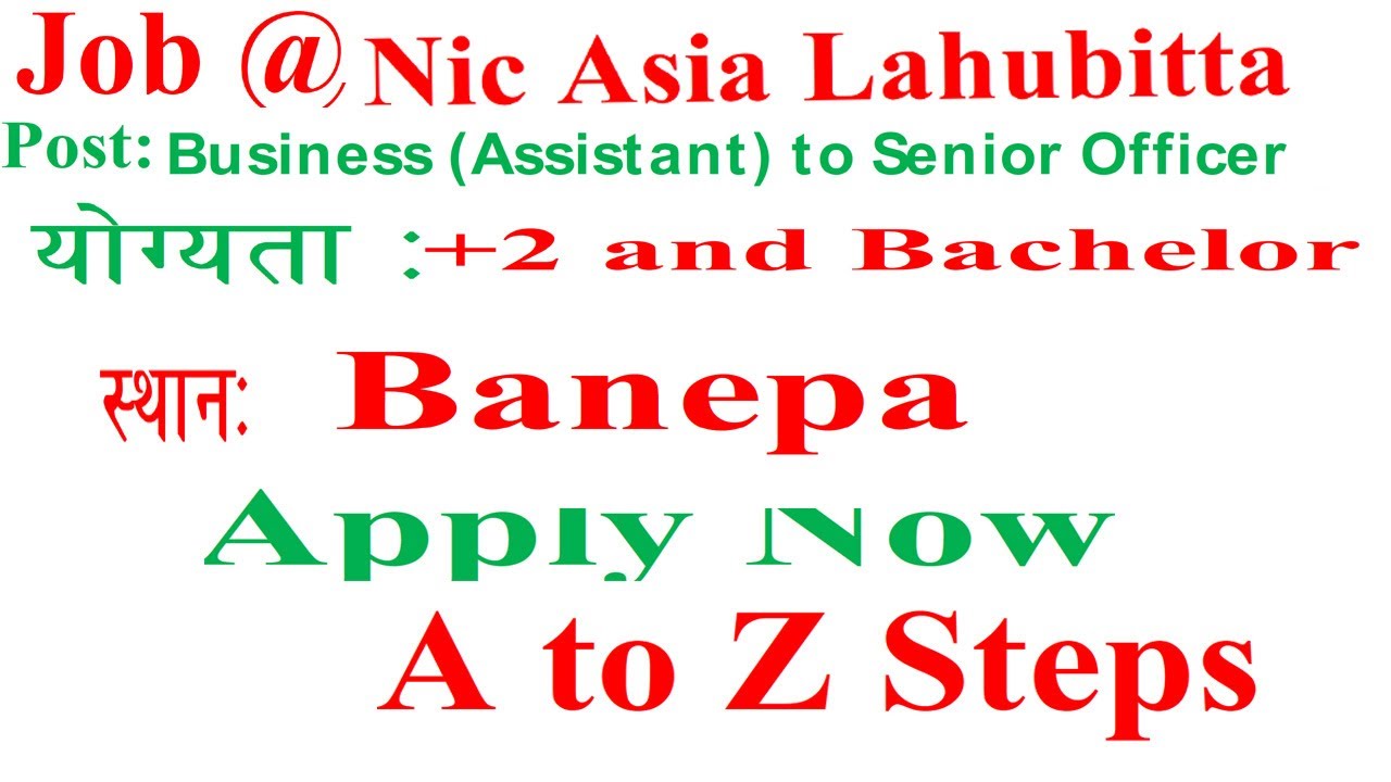 Nic Asia Laghubitta Bittiya Sanstha Limited Vacancy 2079 | Solution Everything