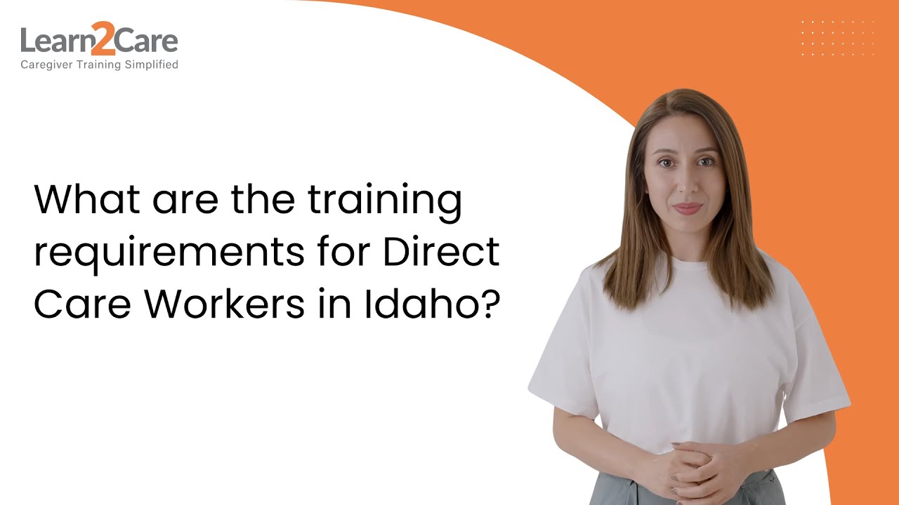 What are the training requirements for Direct Care Workers in Idaho?