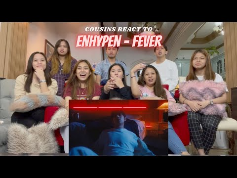 COUSINS REACT TO ENHYPEN (엔하이픈) FEVER Official MV