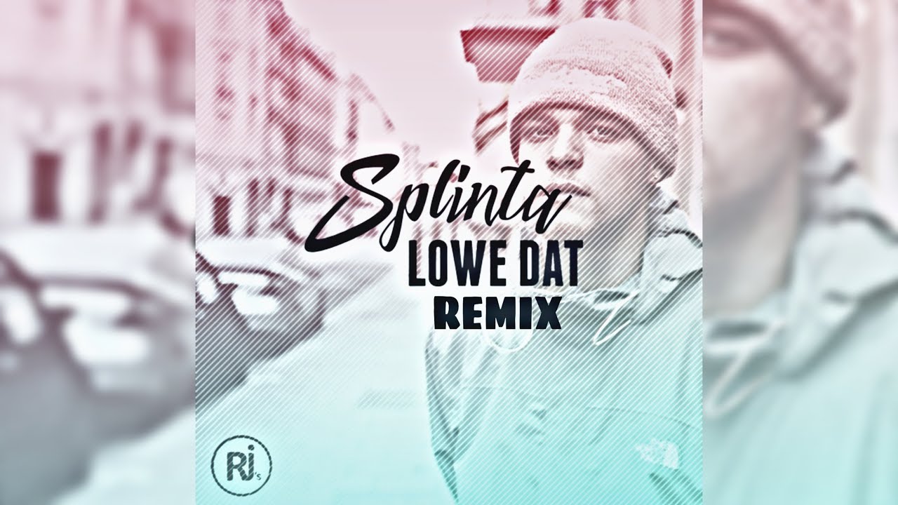Tonton Splinta - Lowe Dat (Remix) di YouTube Tonton Splinta - Lowe Dat (Remix) di YouTube