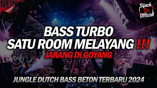 BASS TURBO BIKIN MELAYANG !! DJ JUNGLE DUTCH FULL BASS BETON TERBARU 2024