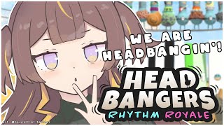 【Headbangers: Rhythm Royale】Headbangin' 'Til the End♪【hololive ID 2nd Generation | Anya Melfissa】
