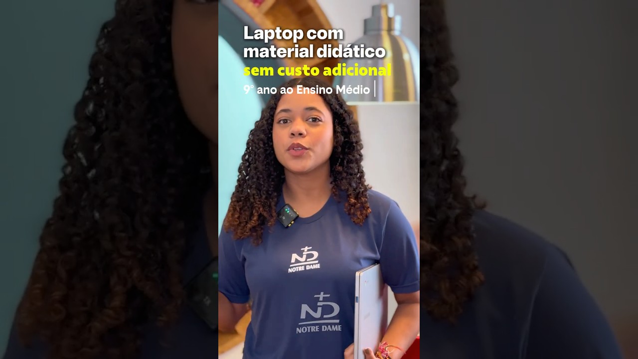 Laptop com todo material didático e sem custo adicional? A partir do 9º ano é assim no Notre Dame.