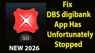 Fix DBS Digibank Unfortunately Has Stopped |DBS Digibank   Stopped Problem | PSA 24