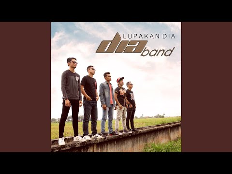 Lupakan Dia