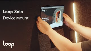 Loop Solo Privacy Pod - Device Mount