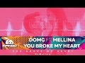 DOMG Feat Mellina You Broke My Heart Online Video DOMG Feat Mellina You Broke My Heart Online Video