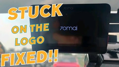 How to fix 70mai A800s Dashcam stuck on logo screen