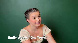 Emily Webb-  Our Town Monologue
