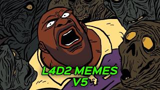 L4D2 Memes V5