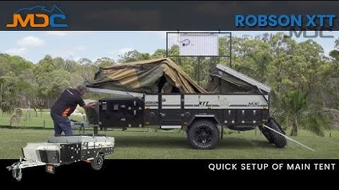 Quick Setup: MDC ROBSON XTT Camper Trailer