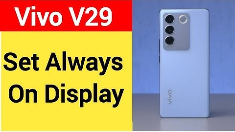 How to set always on display, always on display Vivo V29,always on display kaise set karen