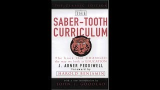 EDUU 609 Choice Book  The Saber-Tooth Curriculum Commercial
