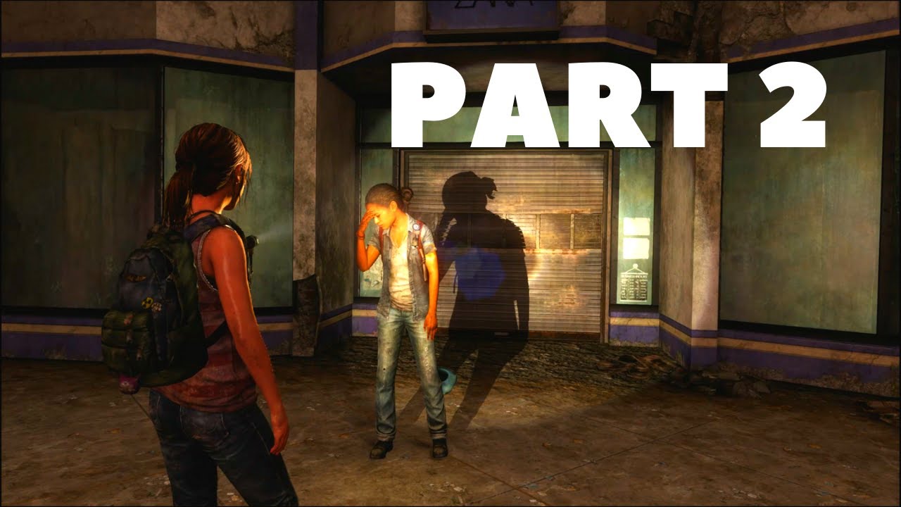 I AM THE BRICK MASTER!! The Last of Us Left Behind Walkthrough Part 2 (FULL GAME/PS4 PRO) YouTube