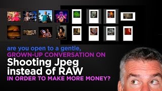 How and Why to Switch from RAW to Jpeg (and Video)