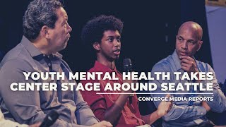 Youth Mental Health Takes Center Stage In Seattle