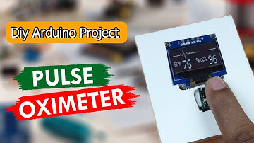 Diy Pulse Oximeter using Arduino, MAX30100, Oled Display | Amazing Arduino Project