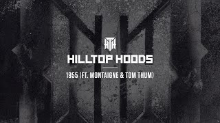 Hilltop Hoods - 1955 ft. Montaigne & Tom Thum (Official Lyric Video)