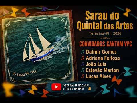Sarau Quintal das Artes: 50 anos LP De Vento em Popa - De Vento em Popa (Aristeu Pires Jr)