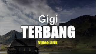 TERBANG - GIGI VIDIO LIRIK