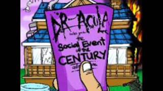 Watch Dr Acula welcome To The Social Event Of The Century video