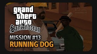 GTA San Andreas - Mission #13 - Running Dog
