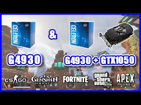 Celeron G4930 (Intel UHD 610) & Celeron G4930 + GTX 1050 Test in 5 Games 1080p