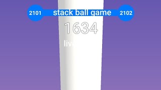 Completed 2101 plus levels in Stack Ball game screenshot 3