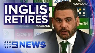 Rabbitohs captain Greg Inglis announces immediate retirement | Nine News Australia